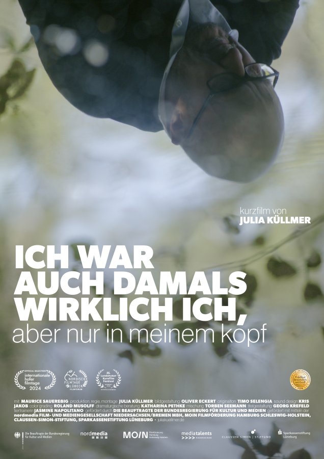 Ich war auch damals wirklich ich, aber nur in meinem Kopf